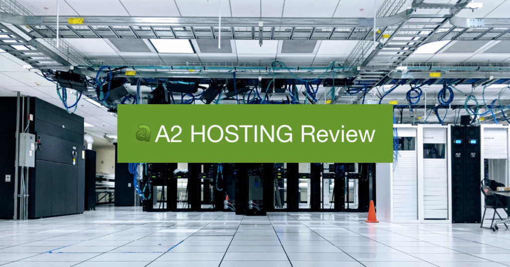 A2 Web Hosting Review